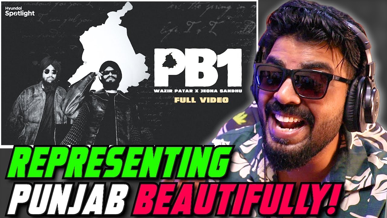 PB1 By Wazir Patar x Jeona Sandhu Reaction | Hyundai Spotlight Season 3 | AFAIK