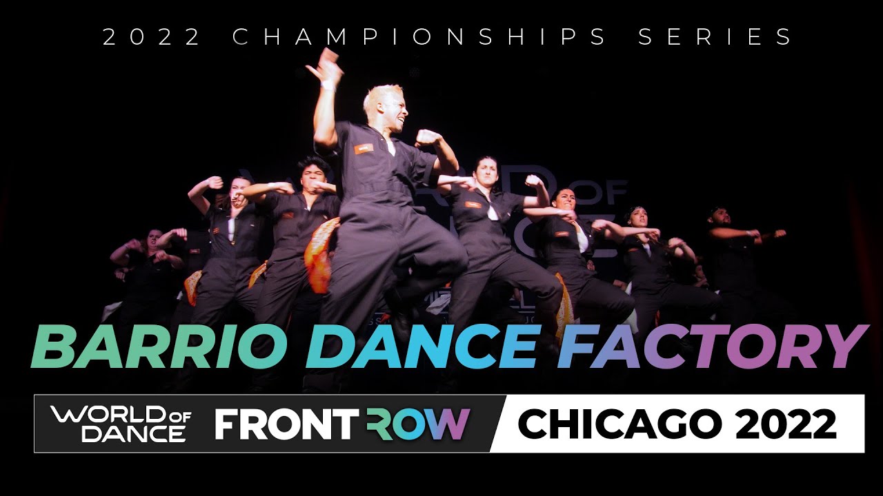 Barrio Dance Factory  I Team Division I World of Dance Chicago 2022 I #WODChi22