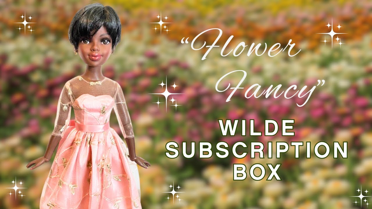 Ellowyne Wilde and Neema "Flower Fancy" | Virtual Doll Convention May Subscription Box and more!