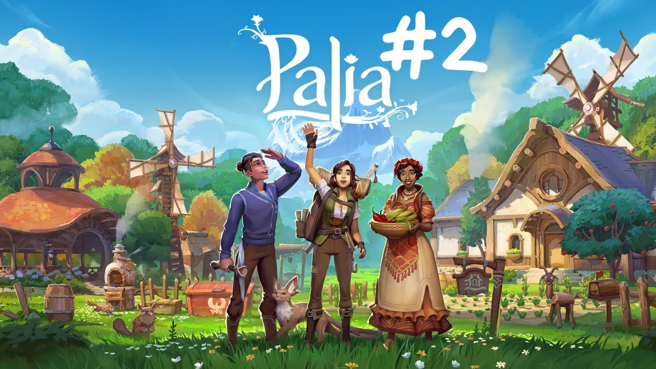 #2 PALIA [FR]_On découvre le village et les personnages !