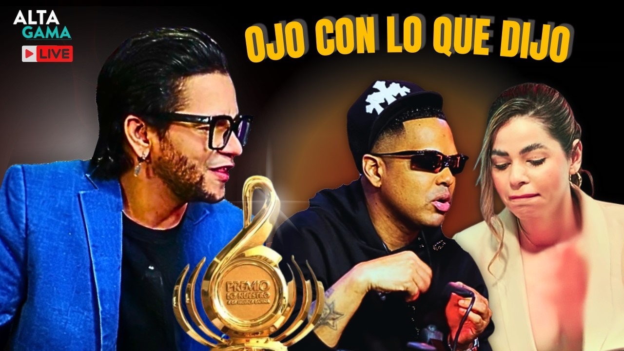 ANALIZANDO PREMIO LO NUESTRO MIENTRAS Y PAOLA FARIAS EN ESCÁNDALO VIRAL