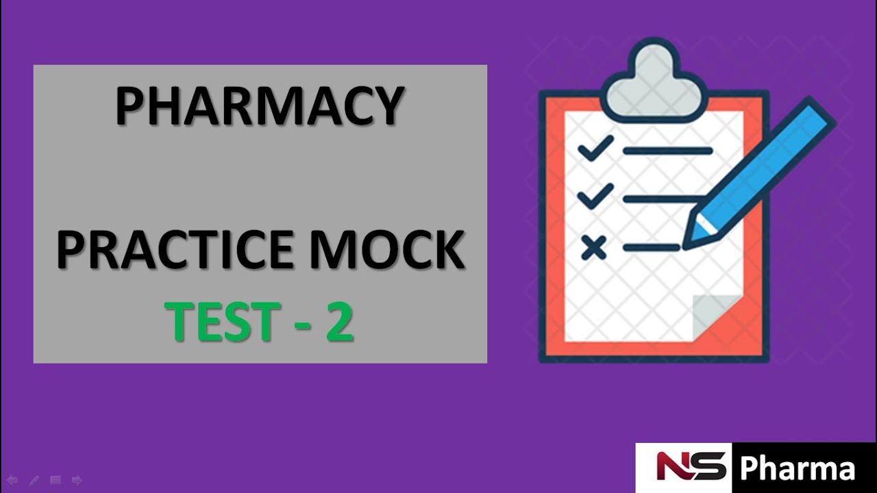 PHARMACY | PRACTICE MOCK | TEST - 2 IN 2020 ( TODAY )