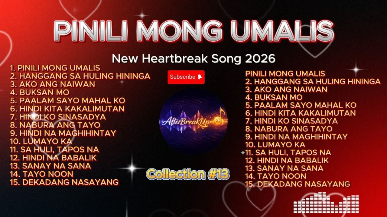 💔 【HUGOT SONGS #13】PINILI MONG UMALIS | Tagalog Breakup Songs - OPM Heartbreak Music