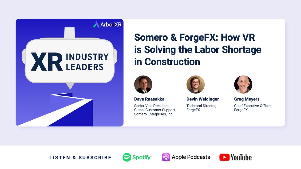 Somero & ForgeFX: How VR Is Solving the Labor Shortage in Construction