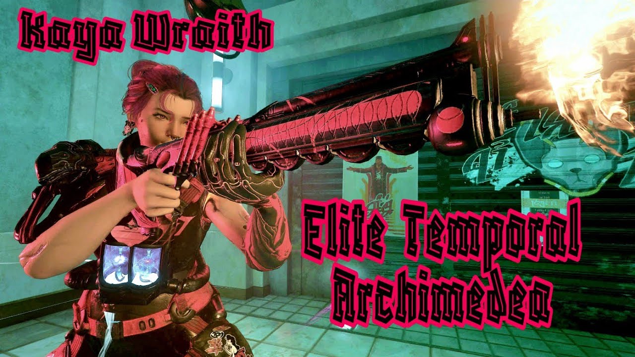 Kaya Wraith Build vs Elite Temporal Archimedea