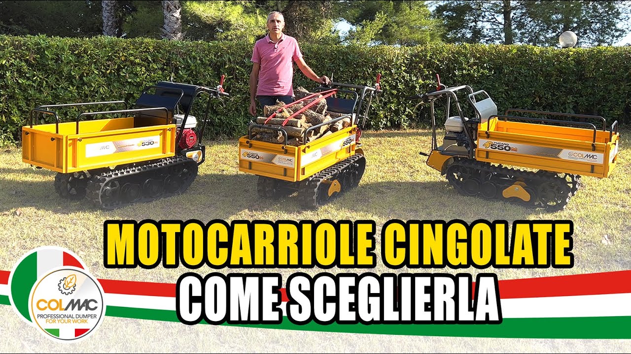 Motocarriola cingolata COLMAC: come sceglierla (consigli e soluzioni)