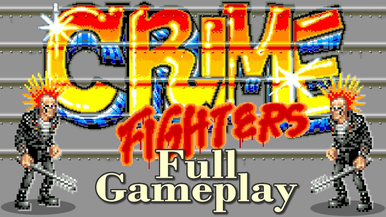 Crime Fighters (Arcade) Full gameplay 🕹️ - No cheats - FullHD 60fps