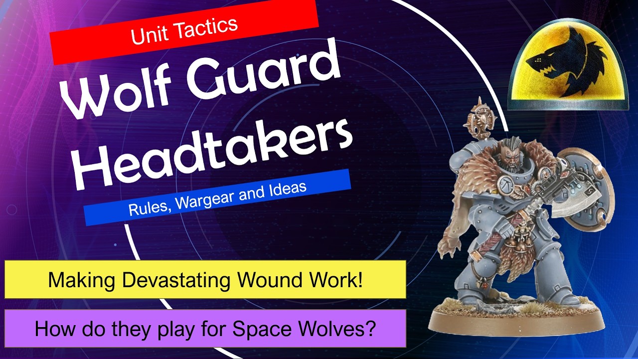Get the best from Wolf Guard Headtakers! Best Builds, Buffs & Quarry Tricks (40K Space Wolves)