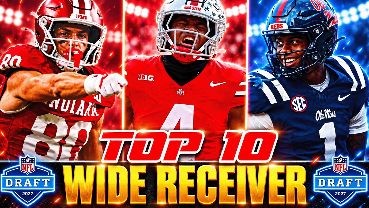 TOP 10 Wide Receivers in the 2027 NFL Draft (Midseason Rankings)