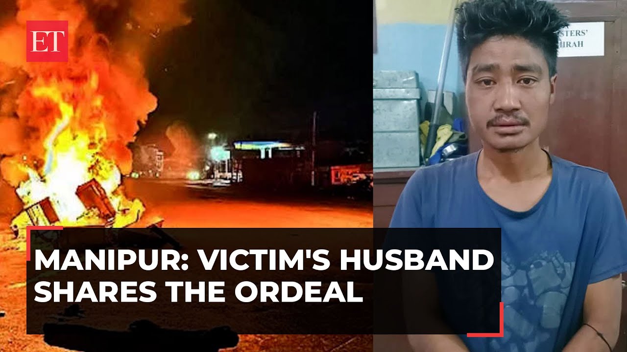 Manipur video horror: 'Fought wars for India but couldn't save my wife', says victim's husband