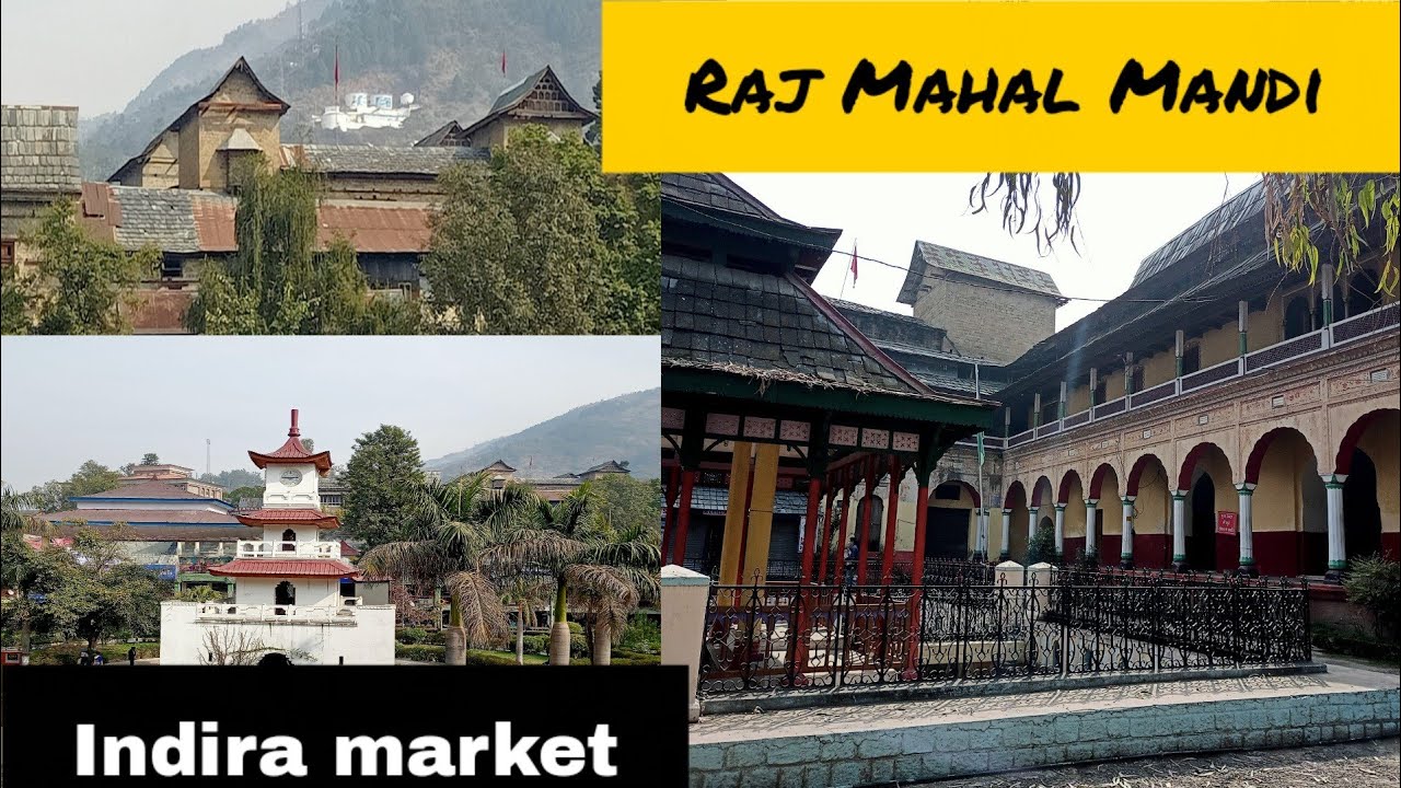 🥰राज महल MANDI ! old palace ! राजा माधो राय जी मन्दिर !Indira market ! Mandi ! छोटी काशी! सेरी मंच