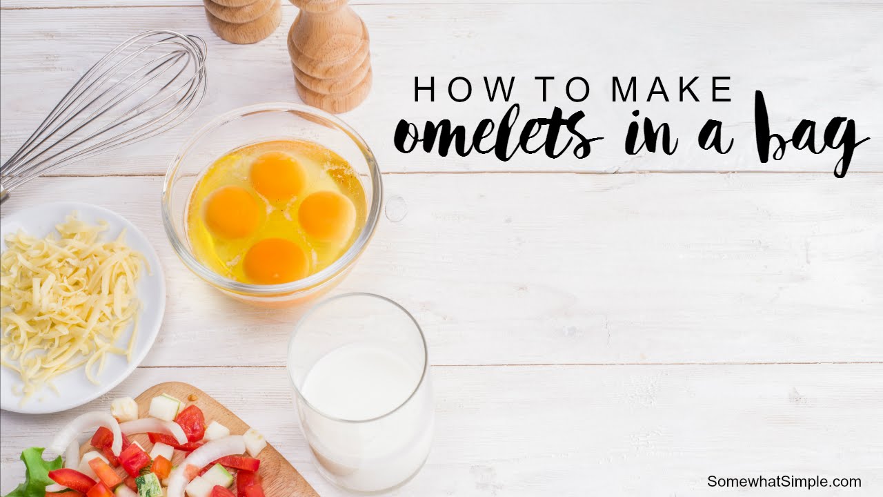 How to Make an Omelet in a Bag Recipe - Fast And Easy Tutorial