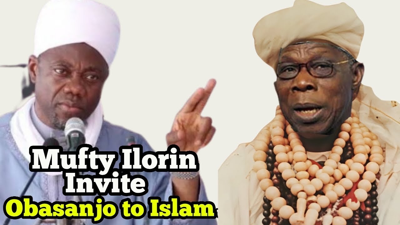 Mufti Ilorin Sheik Suleiman Farouk Onikijipa Invite Cheif Olusegun Okikiola Aremu Obasanjo Ebora Owu