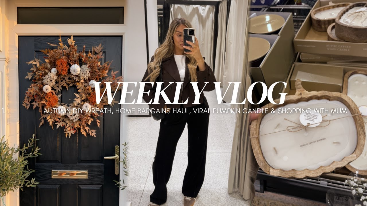 WEEKLY VLOG: Autumn DIY wreath + Home Bargains shop + Aldi finds + Primark shopping with Mum