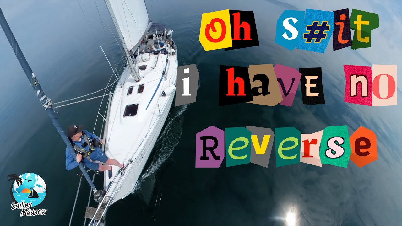 Мой трос дросселя сломался во время плавания в открытом море | Sailing Madness, эпизод 35