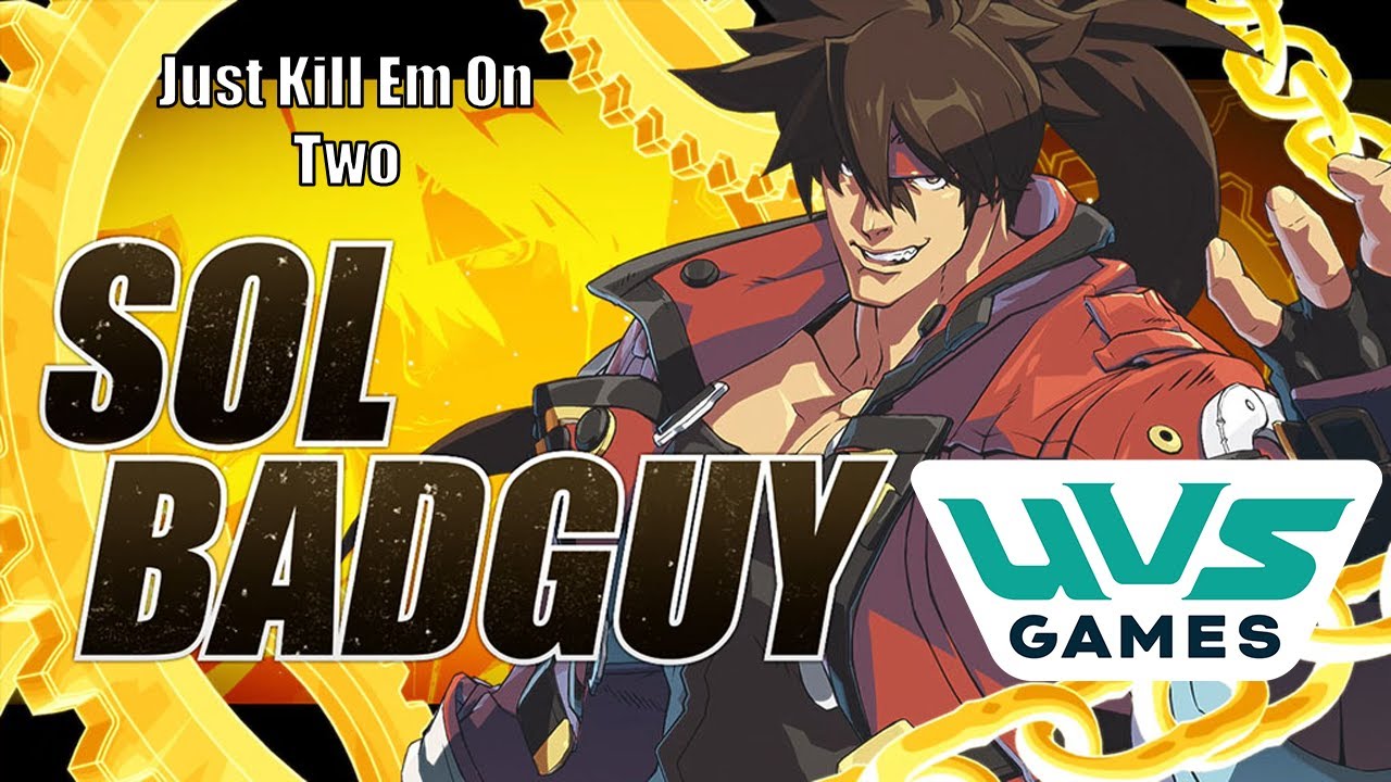 Sol Dives In Face First as Guilty Gear's Strongest: Universus Deck Guide