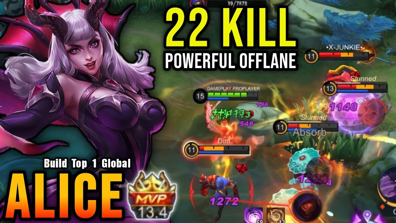 22 Kills!! Powerful Offlane Alice The Forgotten Hero!! - Build Top 1 Global Alice ~ MLBB