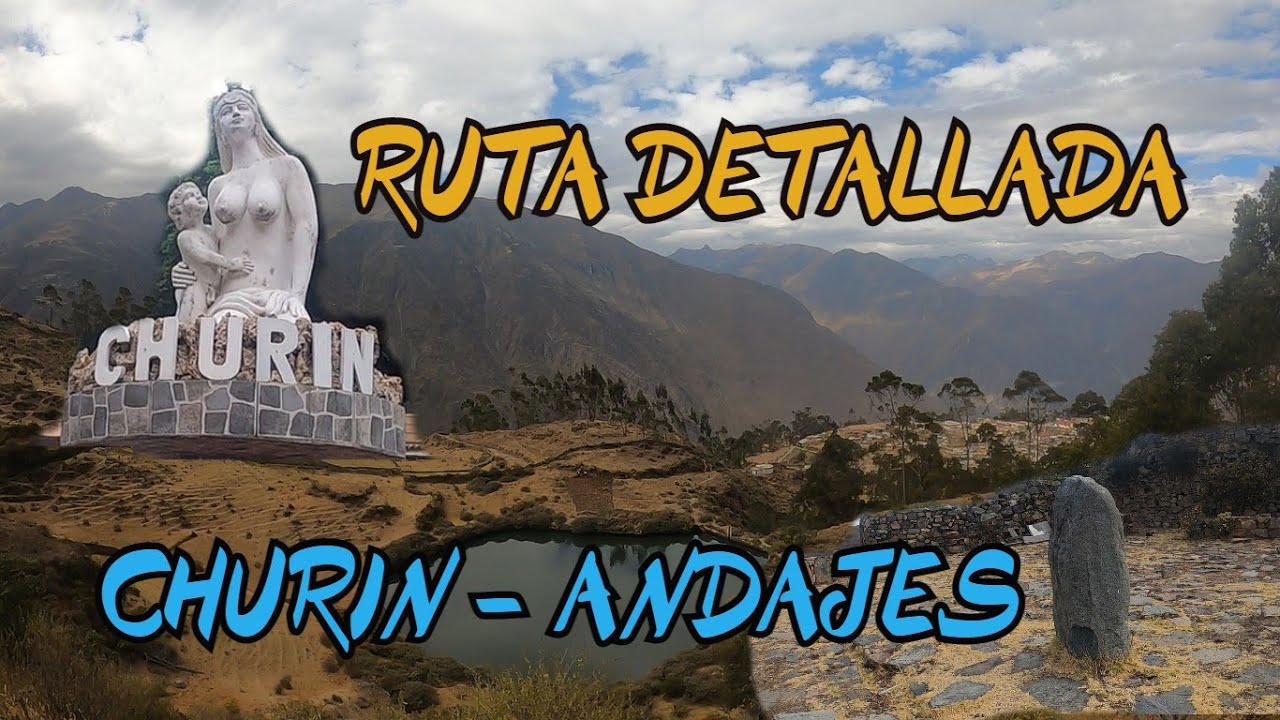 RUTA CHURIN ANDAJES 2022 | Ruteamos por las misteriosas ruinas de Antashuay #foryou#fyp#fypシ