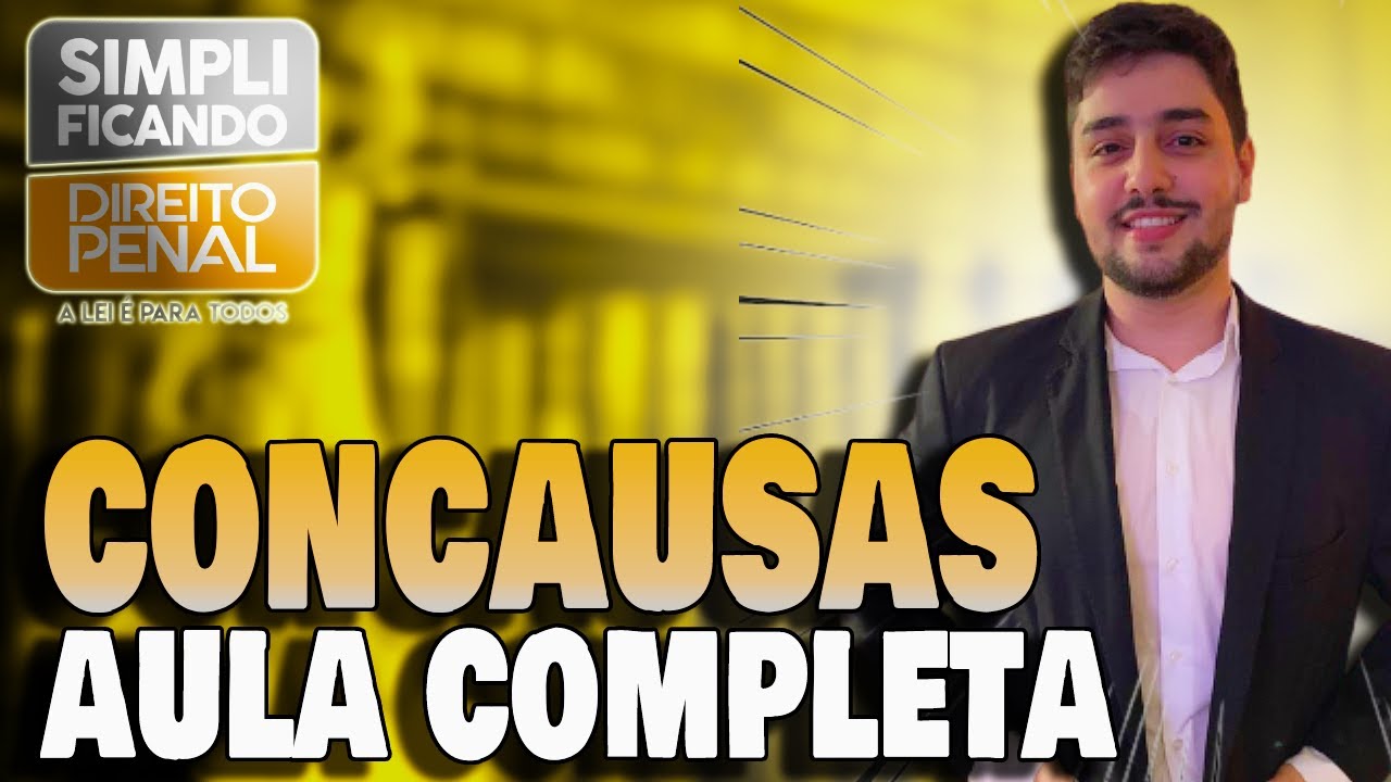 Concausas e Nexo Causal: Aula COMPLETA para Concursos Públicos/OAB