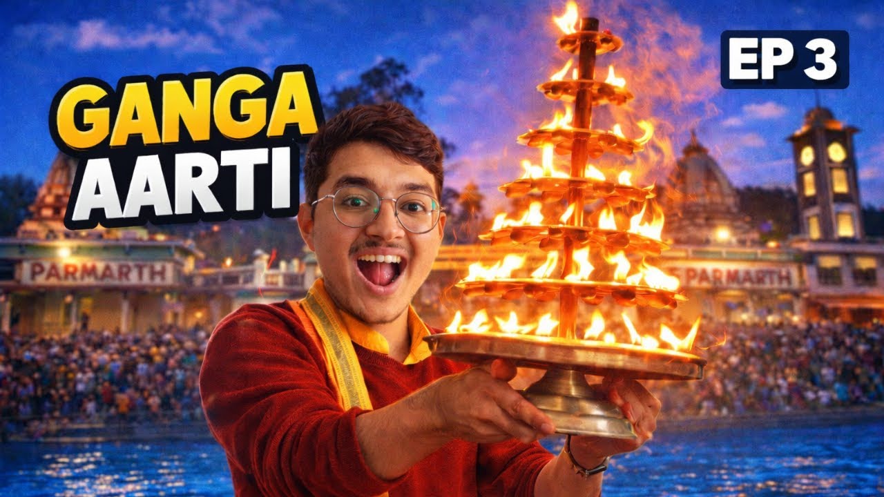 Ganga Aarti Kaha kri ? 🤔 | EP 3 | Rishikesh | Vlog