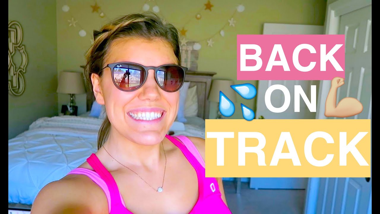 HOW TO GET BACK ON TRACK! // vlogust day 1