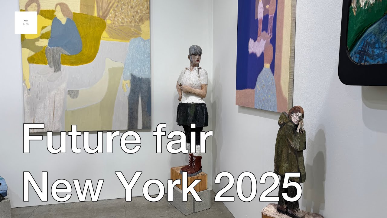 Future Art Fair New York 2025 ​, Clio ​, Frieze art week @ARTNYC