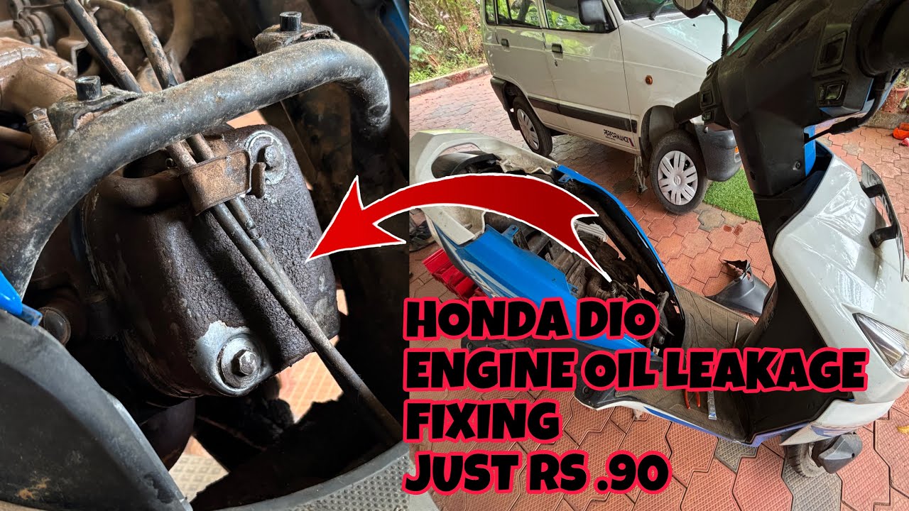 honda dio engine oil leakage fixing malayalam #hondadio #scooty #activa #hondascooter