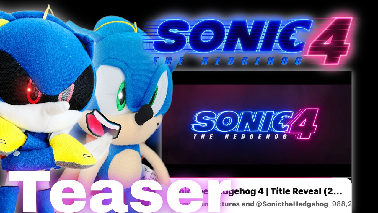 Sonic And Metal Sonic react to the Sonic Movie 4 Teaser title!