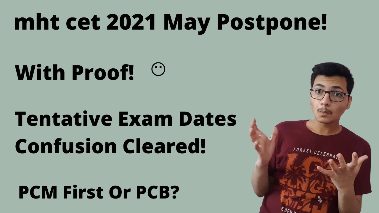 mht cet 2021 May Get Postponed!😱 | With Proof!😶 | mht cet 2021 Tentative Dates Confusion Cleared!😎 |