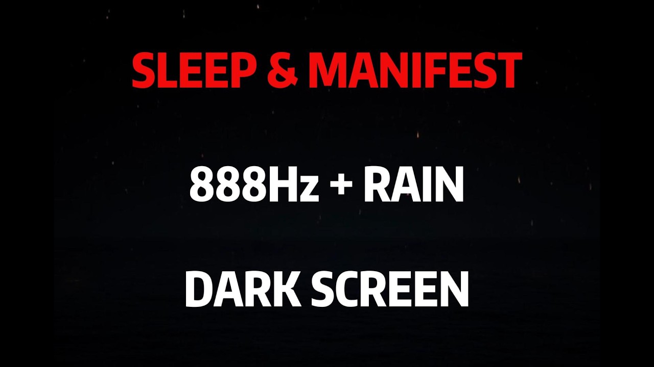 888Hz MANIFEST WEALTH WHILE YOU SLEEP | Heavy Rain & Dark Screen for Subconscious Programming