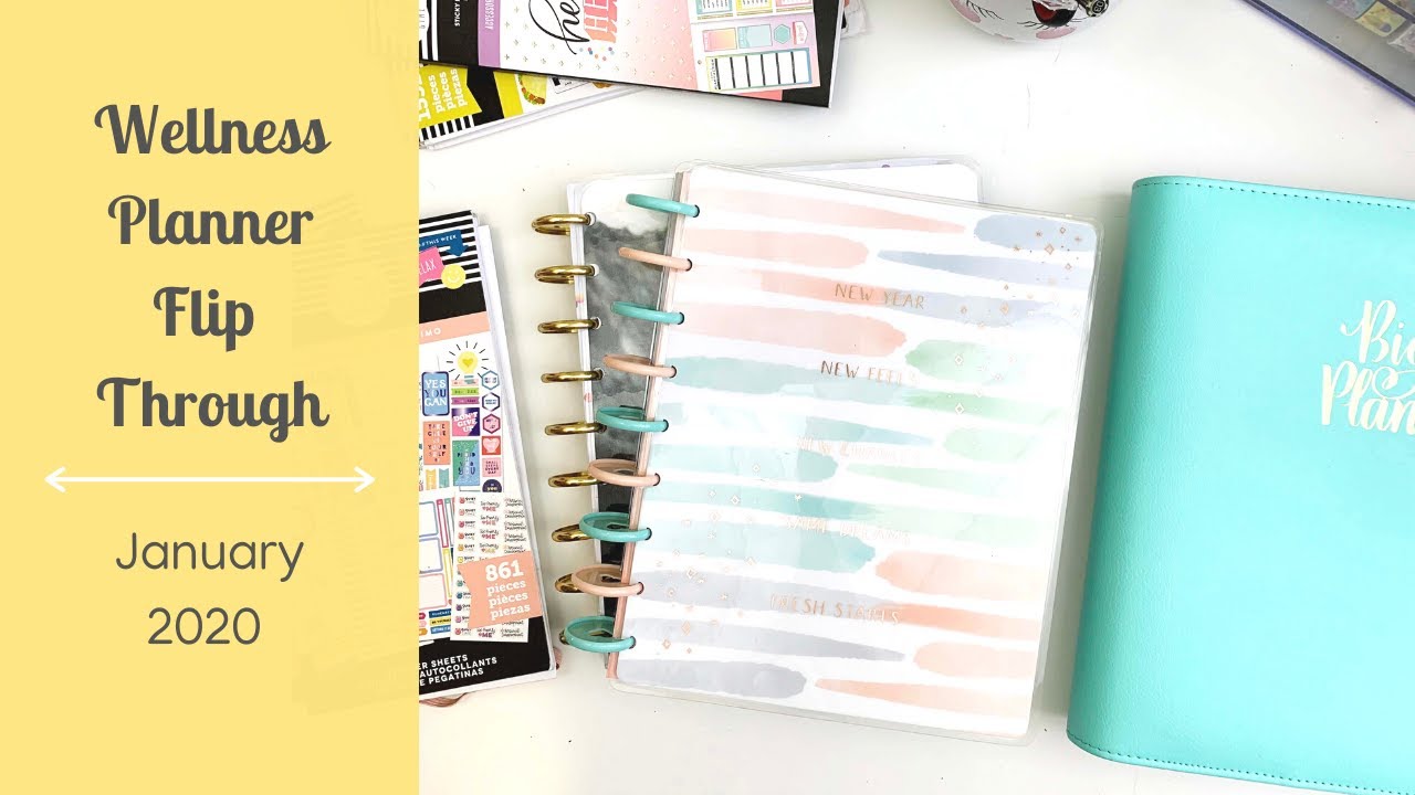 Wellness Planner Flip Through | January 2020 | Happy Planner Wellness Edition | Plan With Me