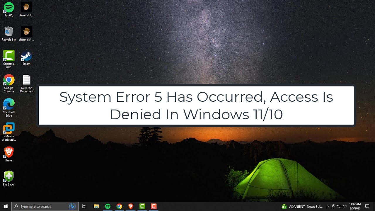 System Error 5 Has Occurred, Access Is Denied