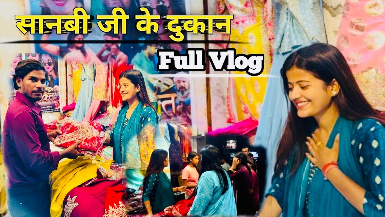 Sanvi Ji Ke Dukan //Full Vlog Video