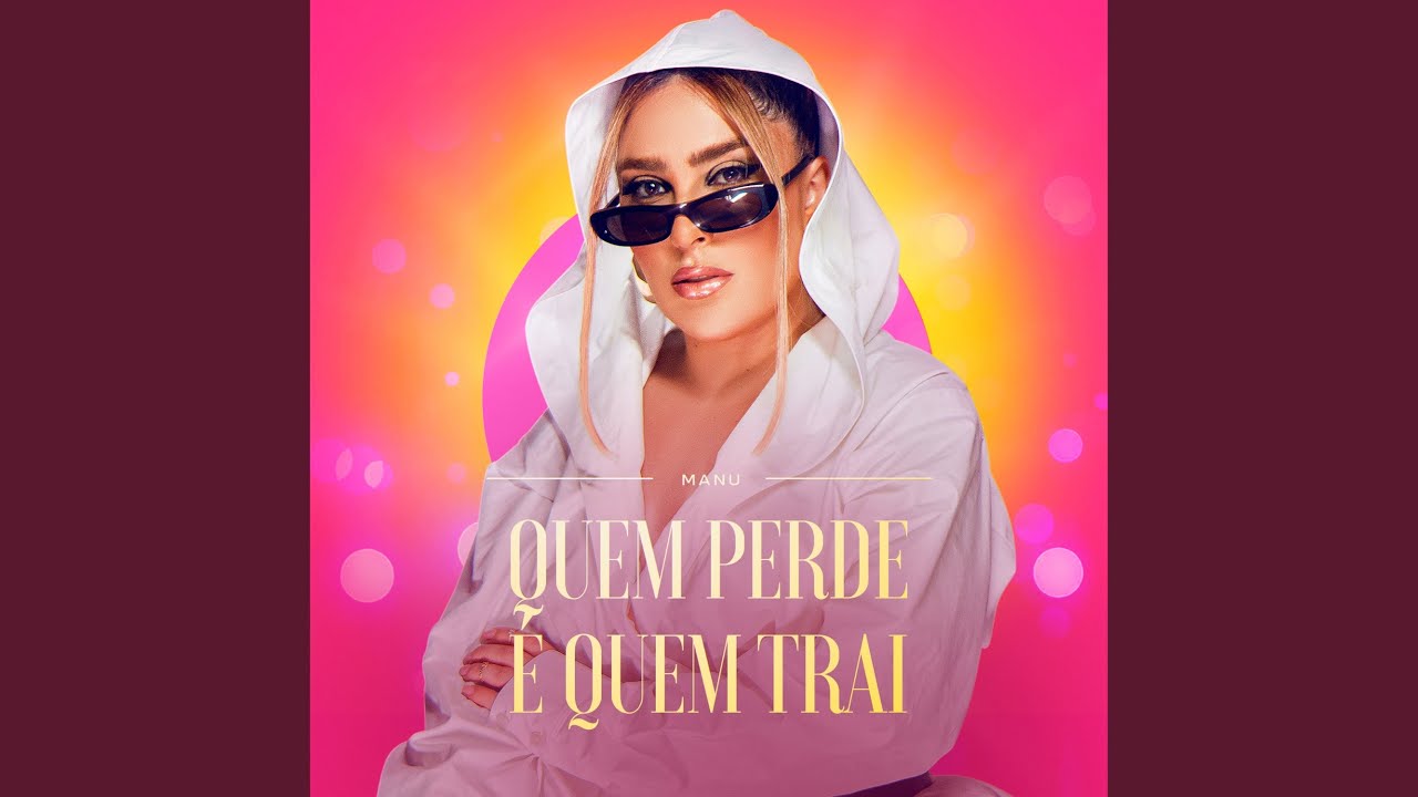 Quem Perde É Quem Trai