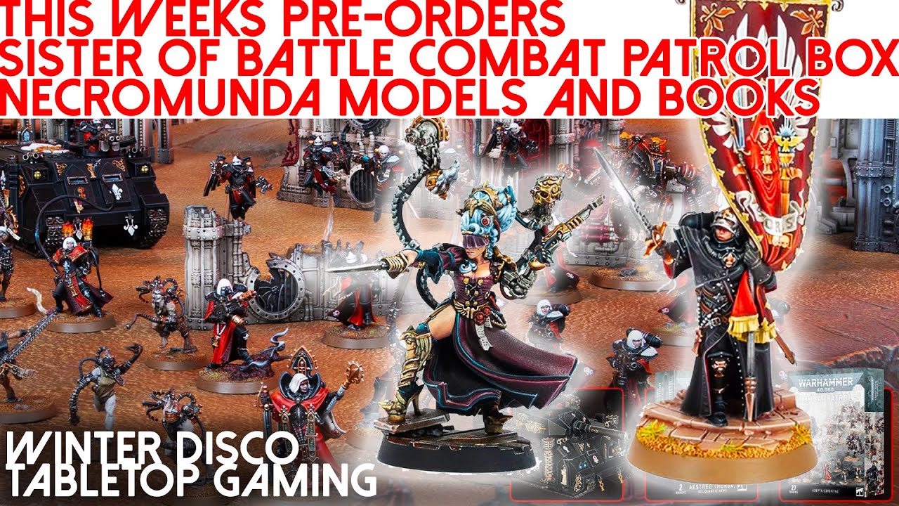 Sisters of Battle Combat Patrol box is here + Lady Credo, Delaque models and books - Warhammer 40k