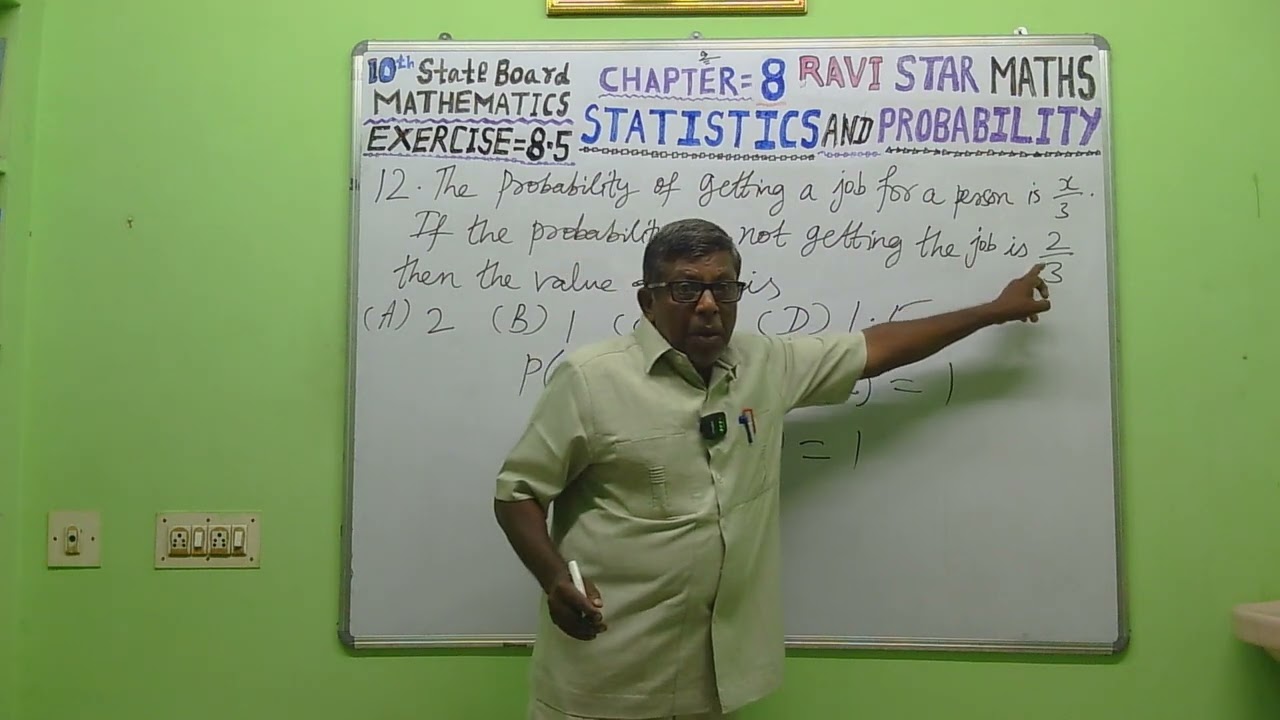 RAVI STAR MATHS,(10th Maths),(STATE BOARD),{STATISTICS & PROBABILITY},[EXERCISE=8.5],Q.12
