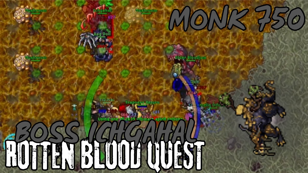 TIBIA MONK 750+ ACESSO E BOSS ICHGAHAL - ROTTEN BLOOD QUEST
