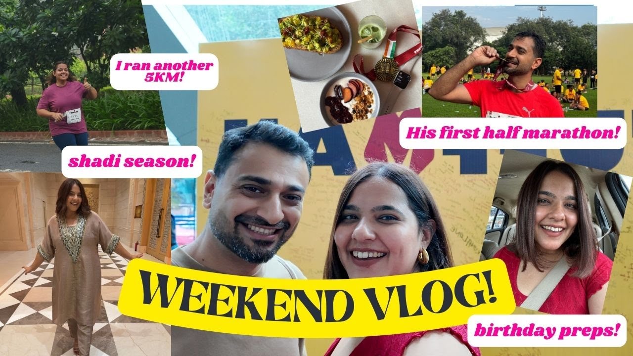 A Weekend in My Life | His First Half Marathon, (I Ran 5K), Birthday Preps, & Wedding Season & More