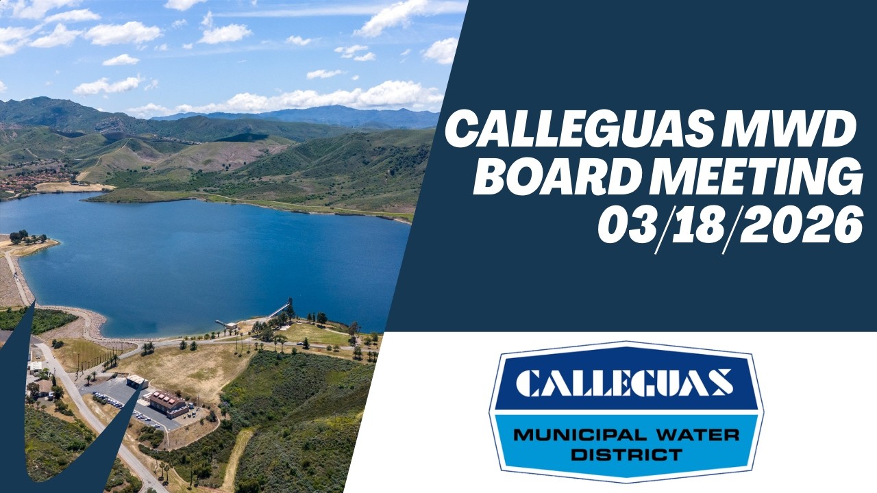 Calleguas MWD Board Meeting 03/18/2026