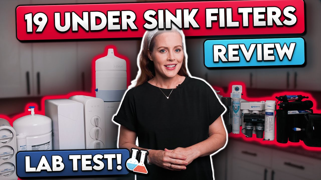 Best Under Sink Water Filter in 2025? 19 Systems (Lab-)Tested!
