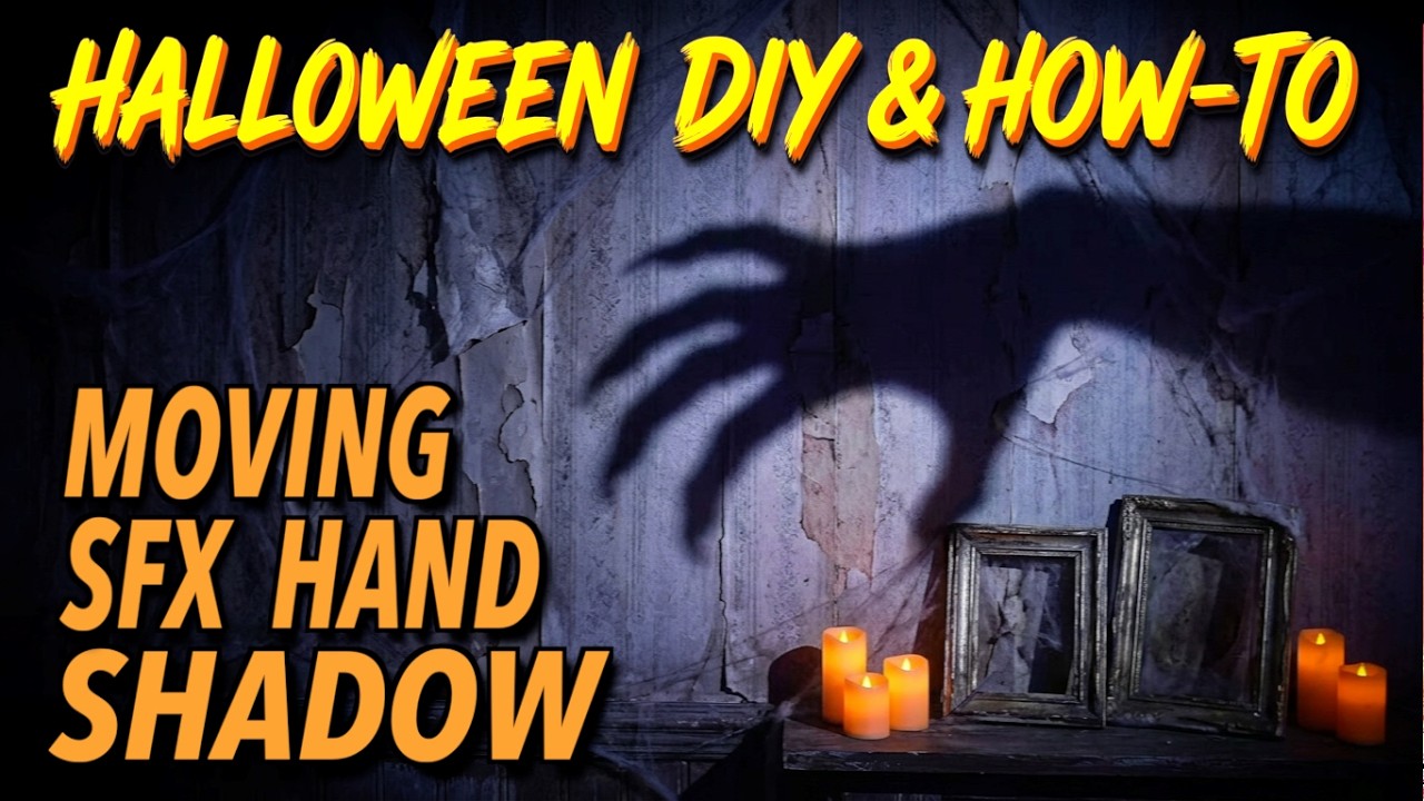 DIY Moving Hand Shadow HALLOWEEN HOW-TO SFX Video Tutorial