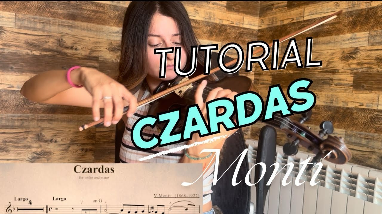 CZARDAS MONTI ¿CÓMO ESTUDIARLO?