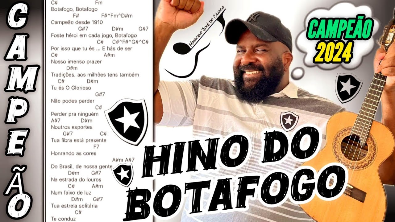 HINO DO BOTAFOGO - Marcelo José Do Cavaco | CAMPEÃO BRASILEIRO E DA LIBERTADORES  2024 Versão Pagode