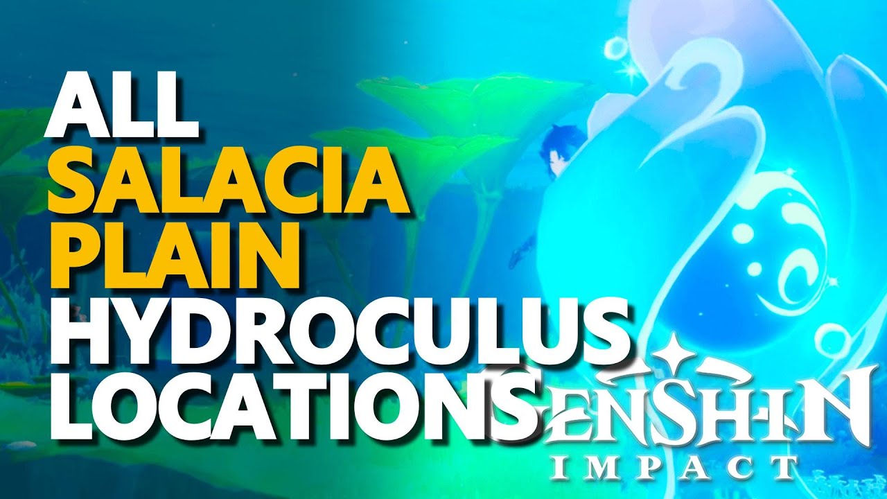 All Hydroculus Salacia Plain Genshin Impact