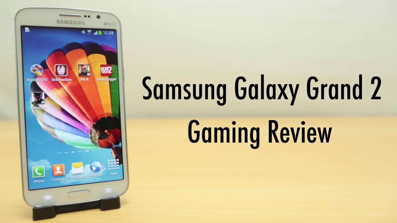 Samsung Galaxy Grand 2 Gaming Review
