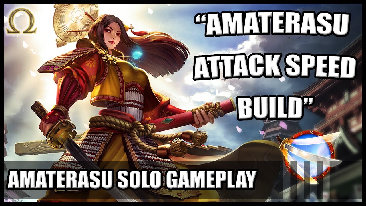 SMITE Amaterasu - Solo - AMATERASU ATTACK SPEED BUILD - 5.14