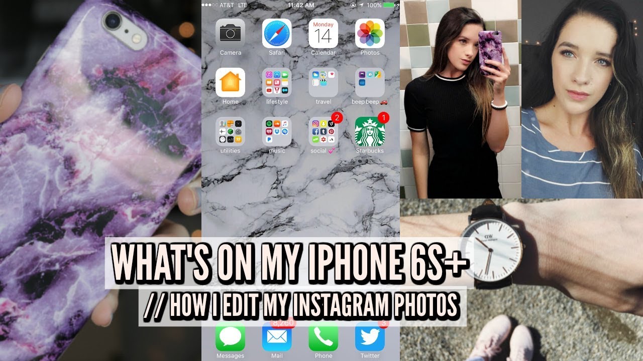 WHAT'S ON MY IPHONE 6S+ // HOW I EDIT MY INSTAGRAM PHOTOS