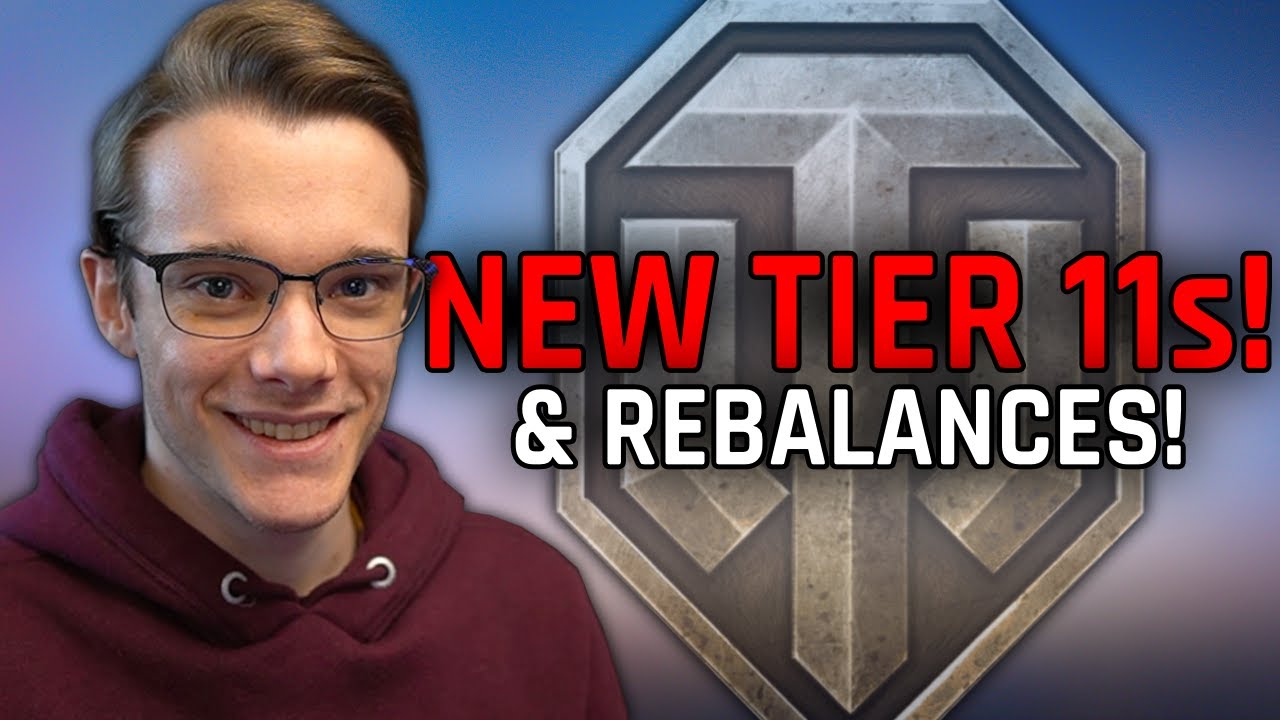 New Tier 11s ARE COMING + REBALANCES!