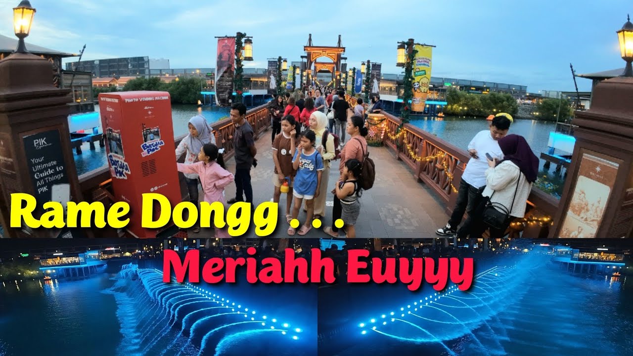 Batavia PIK Masih Ramai Dan Meriah Dimalam Hari
