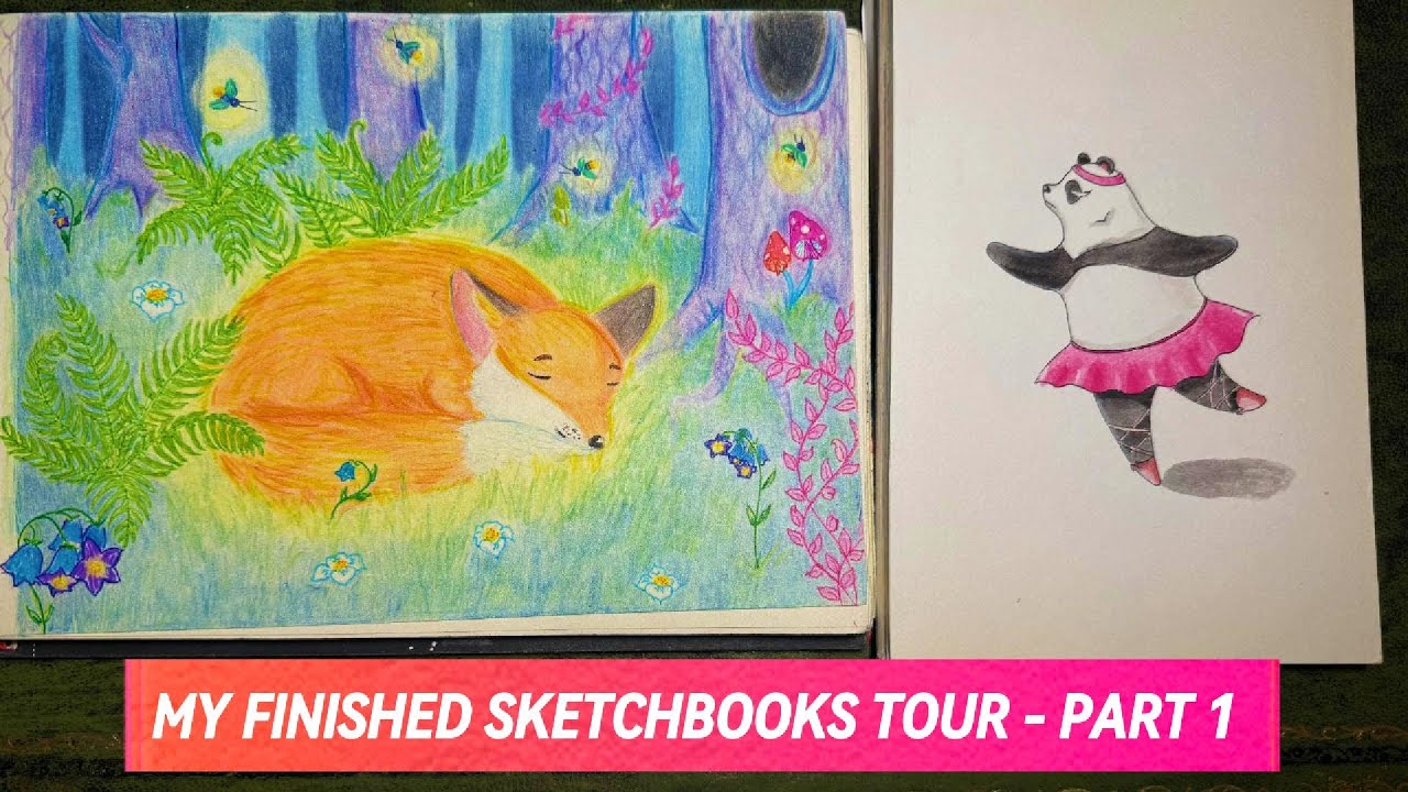 My Finished Sketchbooks Tour (Part 1)